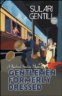 Gentlemen Formerly Dressed - eBook