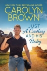 Just a Cowboy and His Baby - Book