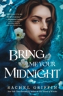 Bring Me Your Midnight - Book