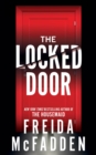 The Locked Door : From the Sunday Times Bestselling Author of The Housemaid - Book