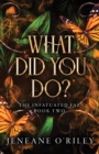 What Did You Do? - Book