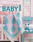 Beginner-Friendly Baby Quilts - Book