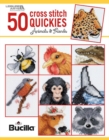 50 Cross Stitch Quickies : Animals & Friends - Book