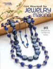 Get Started in Jewelry Making : 18 Accessories You Can Make in an Evening - Book