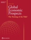 Global economic prospects, June 2017 : the turning of the tide? - Book