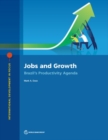 Jobs and growth : Brazil's productivity agenda - Book