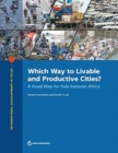 Which way to livable and productive cities? : a road map for sub-Saharan Africa - Book