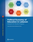 Political economy of education in Lebanon : research for results program - Book