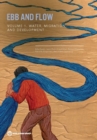 Ebb and Flow : Volume 1: Water, Migration, and Development - Book