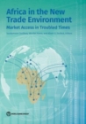 Africa in the New Trade Environment : Market Access in Troubled Times - Book