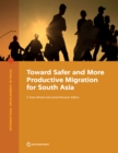 Toward Safer and More Productive Migration for South Asia - Book