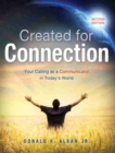 Created for Connection: Your Calling as a Communicator in Today's World - Book