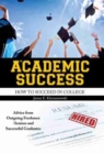 Academic Success: How to Succeed in College - Book