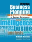 Effective Business Planning: A Structured Approach: A Guide for Entrepreneurs - Book