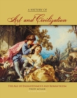 A History of Art & Civilization: The Age of Enlightenment and Romanticism Periods - Book
