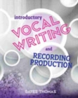 Introductory Vocal Writing and Recording Production - Book