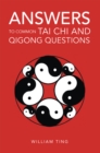 Answers to Common Tai Chi and Qigong Questions - eBook