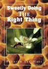 Sweetly Doing the Right Thing - eBook