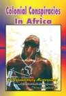 Colonial Conspiracies in Africa - eBook