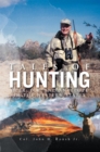 Tales of Hunting : Deer, Elk, and Antelope in the Western States - eBook