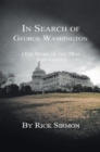 In Search of George Washington : The Story of the 28Th Amendment - eBook