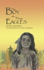 Boy Who Flew With Eagles - eBook