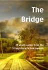Bridge: 21 short stories from the Stringybark Fiction Awards - eBook