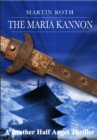 Maria Kannon (A Brother Half Angel Thriller) - eBook