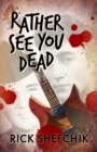 Rather See You Dead - eBook