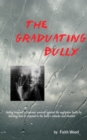 Graduating Bully - eBook