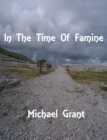 In The Time Of Famine - eBook
