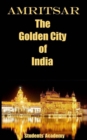 Amritsar-The Golden City of India - eBook