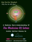 Medicine of Selves Volume 3: Life & Survivor's Guilt - eBook