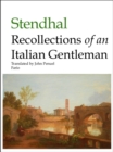 Recollections of an Italian Gentleman - eBook