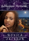 Magical Moment - eBook