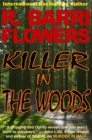 Killer in The Woods: A Psychological Thriller - eBook