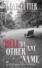 Hell By Any Other Name - eBook