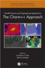 Parallel Science and Engineering Applications : The Charm++ Approach - Book