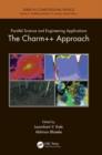 Parallel Science and Engineering Applications : The Charm++ Approach - eBook