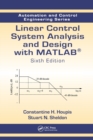 Linear Control System Analysis and Design with MATLAB - Book