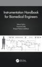 Instrumentation Handbook for Biomedical Engineers - Book