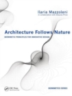 Architecture Follows Nature-Biomimetic Principles for Innovative Design - Book