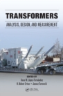 Transformers : Analysis, Design, and Measurement - eBook