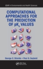 Computational Approaches for the Prediction of pKa Values - Book