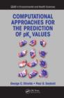 Computational Approaches for the Prediction of pKa Values - eBook