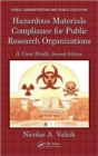Hazardous Materials Compliance for Public Research Organizations : A Case Study, Second Edition - Book