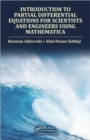 Introduction to Partial Differential Equations for Scientists and Engineers Using Mathematica - Book