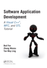 Software Application Development : A Visual C++, MFC, and STL Tutorial - eBook