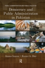 Democracy and Public Administration in Pakistan - eBook