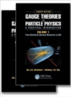 Gauge Theories in Particle Physics: A Practical Introduction, Fourth Edition - 2 Volume set - Book